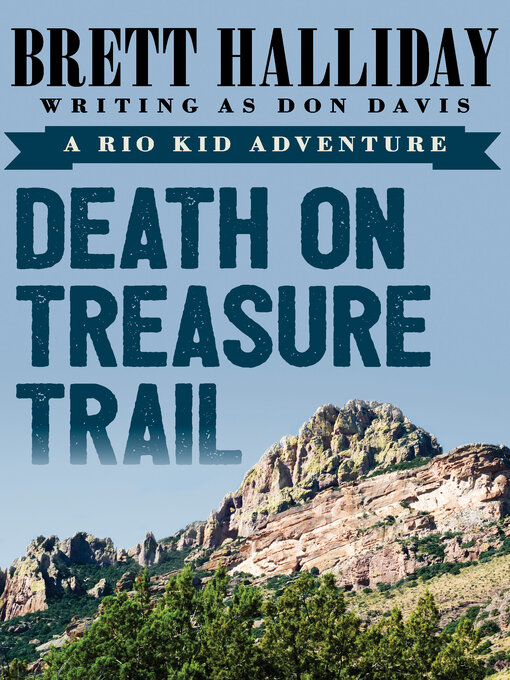 Title details for Death on Treasure Trail by Brett Halliday - Available